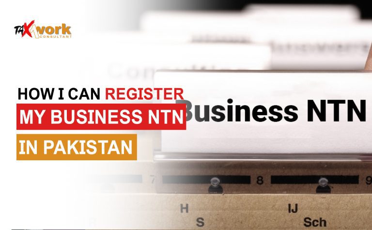 How I can Register my Business NTN in Pakistan