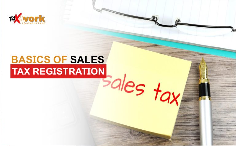 Sales Tax Its Fundamental Concepts Those Who Are Required to Register for Sales Tax and Basics of Sales Tax Registration