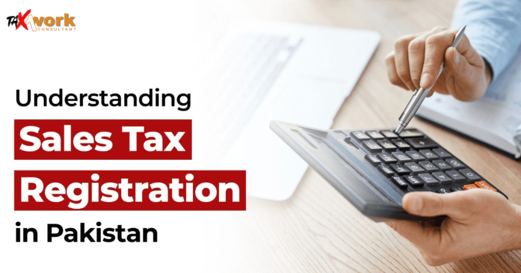 sales tax registration in Pakistan